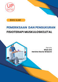 Buku Ajar Pemeriksaan dan Pengukuran Fisioterapi Muskuloskeletal