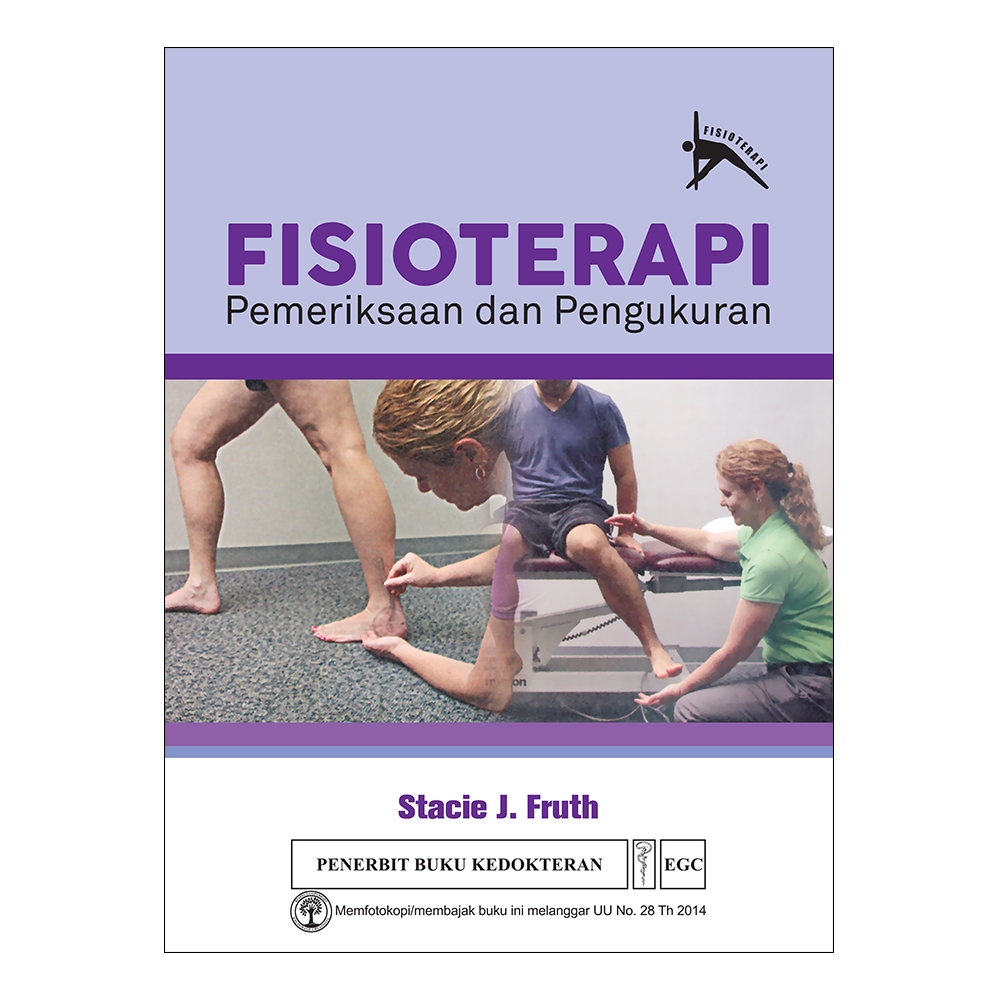 Fisioterapi : Pemeriksaan dan Pengukuran