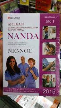 Image of Aplikasi Asuhan Keperawatan Berdasarkan Diagnosa Medis & NANDA 1