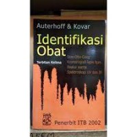 Image of Identifikasi Obat : Stas-Otto-Gang Kromatografi Lapis Tipis Reaksi Warna Spektropi UV dan IR